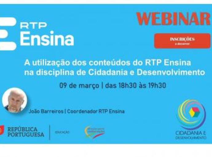 Webinar “A utilização de conteúdos do RTP Ensina na disciplina de Cidadania e Desenvolvimento”