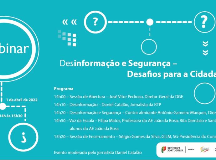 Webinar “Desinformação e Segurança - desafios para a Cidadania”